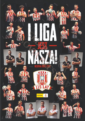 Plakat Resovia Rzeszów I LIGA JEST NASZA !